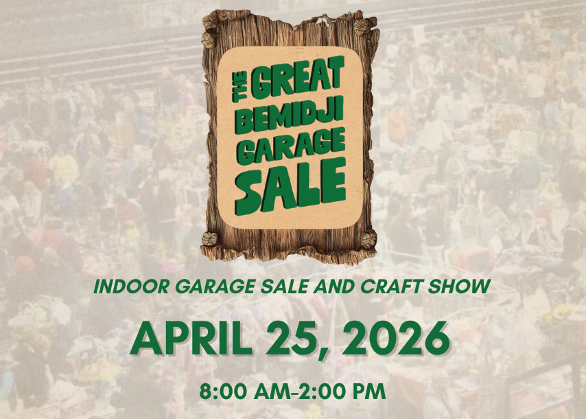 More Info for The Great Bemidji Garage Sale: Indoor Garage Sale & Craft Show